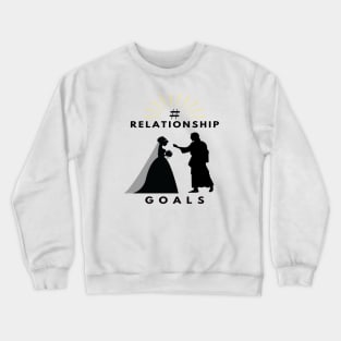 #RelationshipGoals | Christian Design Crewneck Sweatshirt